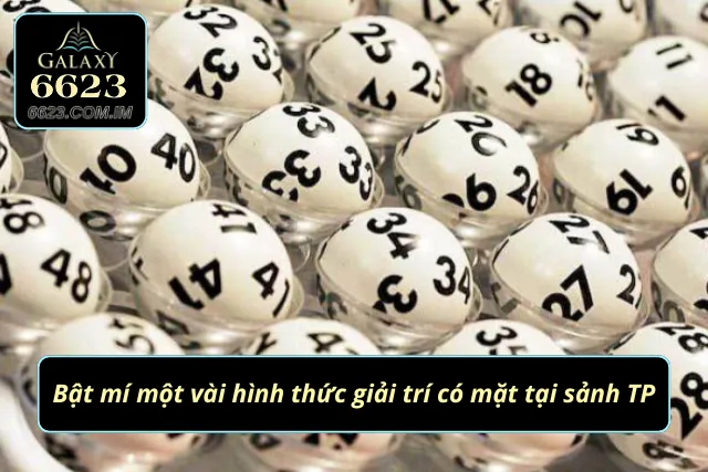 Bật mí các hình thức giải trí có mặt tại sảnh TP